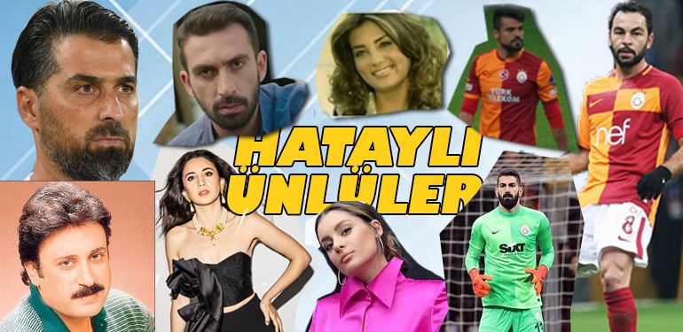 Hataylı ünlüler