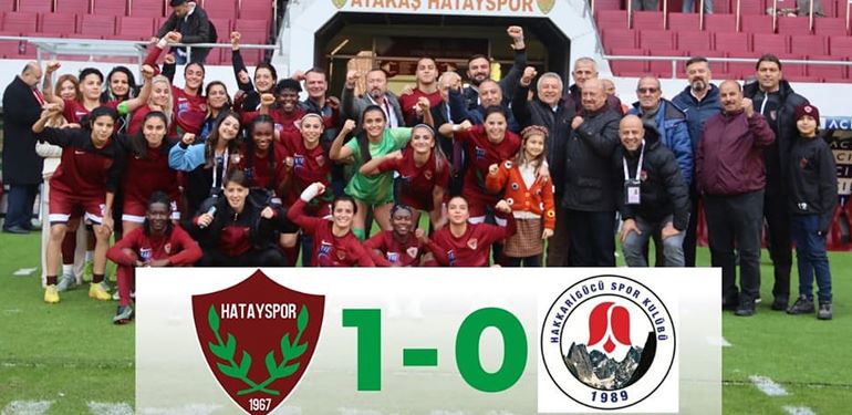 Kadın Futbol Liginde Hatayspor ayakta alkışlanıyor