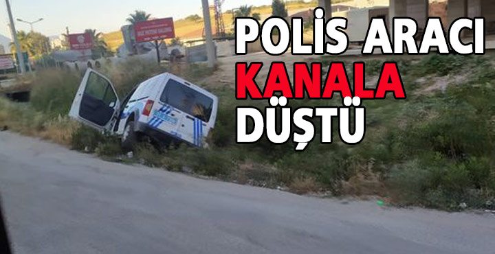 POLİS ARACI KANALA DÜŞTÜ